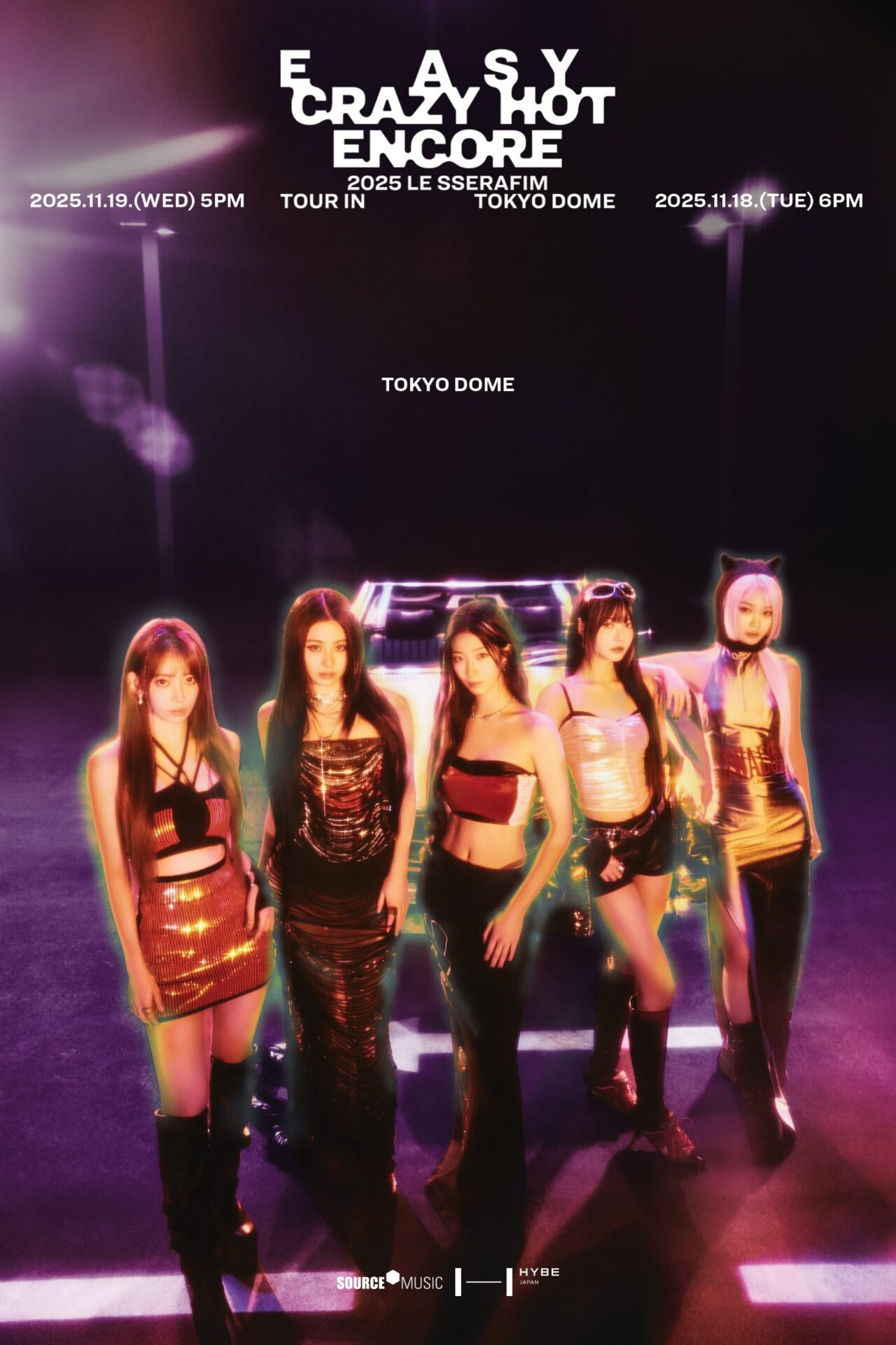LE SSERAFIM】ルセラフィム「「2025 LE SSERAFIM TOUR 'EASY CRAZY HOT